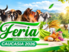 Feria Agroganadera de Caucasia del 22 al 25 de octubre
